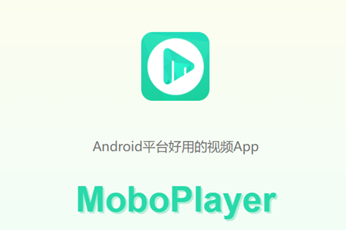MoboPlayer�����������氲׿������