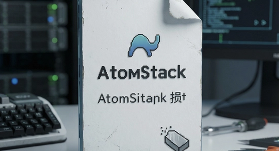 AtomStack文件损坏解决