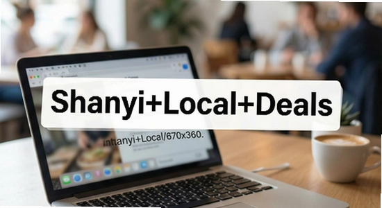 https://via.placeholder.com/670x360?text=Shanyi+Local+Deals